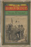 Tromp, Theod. M. - De diamantdelvers