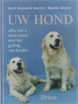 Horst Hegewald-Kawich Jan Bruin Carla van den Bergen - Uw hond : alles wat u moet weten over het gedrag van honden