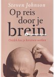 Steven Johnson - Op reis door je brein