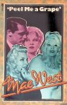 Weintraub, Joseph - Mae West: Peel Me a Grape