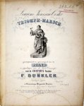 Dunkler, Frans (1816-1878): - Lourens Janszoon Coster. Triomph-marsch gecomponeerd en gearrangeerd voor de piano