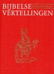 Hulst, W.G. van de - Hulst, W.G. van de-Bijbelse vertellingen voor onze kleintjes