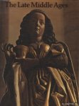 Swaan, Wim - The Late Middle Ages. Art and Architecture from 1350 to the Advent of the Renaissance