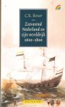 Boxer ,C.R. - Zeevarend Nederland en zijn wereldrijk 1600- 1800