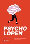 Kirsten Plessers 253487 - Psycholopen Wat lopen en wandelen kunnen doen voor je mentale veerkracht en hoe ze helemaal ook jouw ding kunnen worden