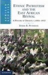 Peterson, D.R. - Ethnic Patriotism and the East African Revival A History of Dissent, c. 1935-1972
