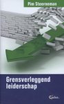 Steerneman, Pim - Grensverleggend leiderschap