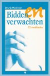 Mooiweer, drs.O. - Bidden en verwachten. 22 meditaties.