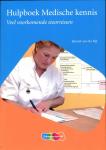 Barend van der Bijl - Hulpboek medische kennis - Veel voorkomende stoornissen