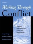 Joseph P. Folger - Working Through Conflict: Strategies for Relationships, Groups, and Organizations