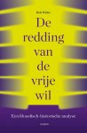 Rob Wiche - (1) De Redding Van De Vrije Wil