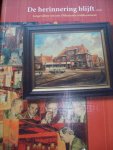 Gerrit Roord & Ton Agterbos - "De herinnering blijft" Lotgevallen van een Oldenzaals etablissement. (En Carnavalsgebeuren) Gerrit Roord & Ton Agterbos - "De herinnering blijft" Lotgevallen van een Oldenzaals etablissement. (En Carnavalsgebeuren)