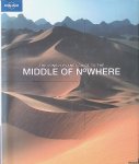 Andrews, Sarah - The Lonely Planet Guide to The Middle of Nowhere