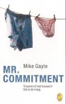 Mike Gayle - Mr Commitment