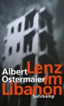 Ostermaier, Albert - Lenz im Libanon