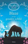 Stacey Gregg - Pony Club Geheimen - Blaze en het gouden schild