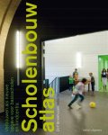 Dolf Broekhuizen, Andre Mol - Scholenbouwatlas
