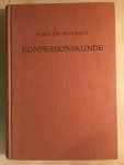 Mulert, H & E. Schott - Konfessionskunde -  Die christlichen Kirchen und Sekten Heute