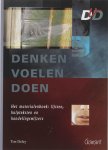 T. Deley - Denken, voelen, doen