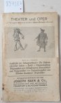 Joseph Baer & Co., Frankfurt/M.: - Theater und Oper zum Teil aus der Bibliothek des Herrn Albert Schatz in Rostock : (Antiquariatskatalog 573) :