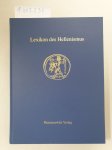 Schmitt, Hatto H. (Herausgeber): - Lexikon des Hellenismus :