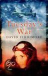 David Fiddimore - Tuesday's War