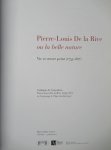 Gueretta, Patrick André - Pierre Louis De la Rive ou la belle nature: Vie et oeuvre peint (1753-1817 Gueretta, Patrick André - Pierre Louis De la Rive ou la belle nature: Vie et oeuvre peint (1753-1817