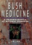 Low, Tim	9780207164620 - BUSH MEDICINE : A Pharma Copoeia of Natural Remedies