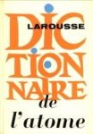 MUSSET, PAUL / LLORET, ANTONIO - Dictionnaire de l'atome