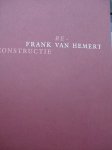 Kaiser, Franz - Frank van Hemert.      - re-constructie