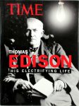 Lacayo, Richard - Thomas Edison His Electrifying Life
