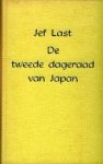 Last, Jef. - De tweede dageraad van Japan Last, Jef. - De tweede dageraad van Japan