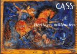 Cass (preface by Martin Gray) Gesigneerd door Cass met opdracht - Heritages millenaires