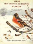 YEATMAN-BERTHELOT, DOSITHÉE, assistéee de JARRY, GUY - Atlas des oiseaux de France en hiver YEATMAN-BERTHELOT, DOSITHÉE, assistéee de JARRY, GUY - Atlas des oiseaux de France en hiver