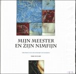 HUYGHE, Dirk, - Mijn  meester en zijn nimfijn, kroniek van de koerier van Rubens