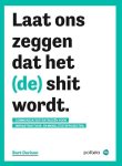 Bart Derison - Laat ons zeggen dat het (de) shit wordt