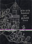 Diverse auteurs - 1878-1978 honderd jaar gedurfd leven Diverse auteurs - 1878-1978 honderd jaar gedurfd leven