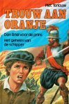 Piet Terlouw - Terlouw, Piet-Trouw aan Oranje