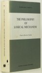 BURKS, A.W., SALMON, M.H. - The philosophy of logical mechanism. Essays in honor or Arthur W. Burks with his responses. With a bibliography of works by Arthur W. Burks.