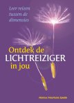 Maryse Meertens-Spada - Ontdek de Lichtreiziger in jou Maryse Meertens-Spada - Ontdek de Lichtreiziger in jou