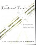 Allan B Jacobs, Elizabeth Macdonald, Yodan Rofé - The boulevard book : history, evolution, design of multiway boulevards