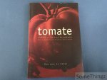 Lyndsay Mikanowski, Patrick Mikanowski, Jean-Louis Guillemin (photogr.) - Tomate. Lyndsay Mikanowski, Patrick Mikanowski, Jean-Louis Guillemin (photogr.) - Tomate.