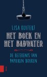 Lisa Kuitert - Het boek en het badwater