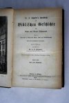Schuster, J. Dr.; Holzammer, J.B. Dr. (Neubearbeitung) - J. Schuster`s Handbuch zur Biblischen Geschichte des Alten und Neuen Testaments. Für den Unterricht in Kirche und Schule, sowie zur Selbstbelehrung umgearbeitet von Dr. Holzammer. Zweiter Band. Das neue Testament( 6 foto's)