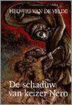 H. van de Velde - De schaduw van keizer Nero