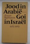 RUBINSTEIN, RENATE, - Jood in Arabie-Goi in Israel.
