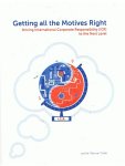 Tulder, Prof. dr Rob van - Getting all the motives right - driving international corporate responsibility (ICR) to the next lev