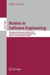Giese, Holger: - Models in Software Engineering: Workshops and Symposia at MODELS 2007 Nashville, TN, USA, September 30 - October 5, 2007, Reports and Revised Selected ... Notes in Computer Science, Band 5002)