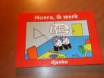 Djanko - Hoera, ik werk (cartoons)