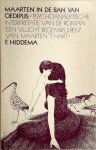 F. Hiddema, Maarten 't Hart - Maarten in de ban van Oedipus Psychoanalytische interpretatie van de roman "Een vlucht regenwulpen" van Maarten 't Hart